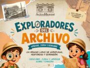 INVITAN A RECORRIDOS INTERACTIVOS PARA NIÑAS Y NIÑOS EN EL ARCHIVO MUNICIPAL