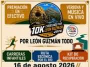 INVITAN A PARTICIPAR EN LA SEGUNDA EDICIÓN DE LA CARRERA 10K “CORRIENDO POR LEÓN GUZMÁN”