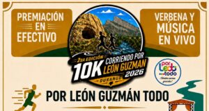 INVITAN A PARTICIPAR EN LA SEGUNDA EDICIÓN DE LA CARRERA 10K “CORRIENDO POR LEÓN GUZMÁN”