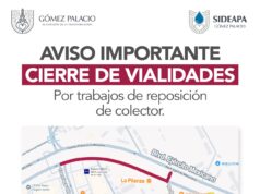 Por Obras del Plan Fluye, cerrará SIDEAPA tramo del bulevar Ejército Mexicano